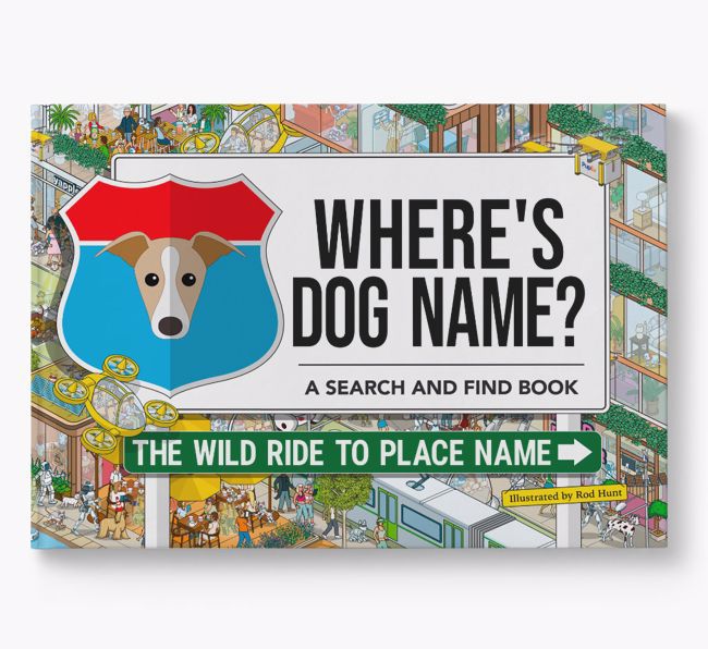 Personalised Italian Greyhound Book: Where's Dog Name? Volume 3